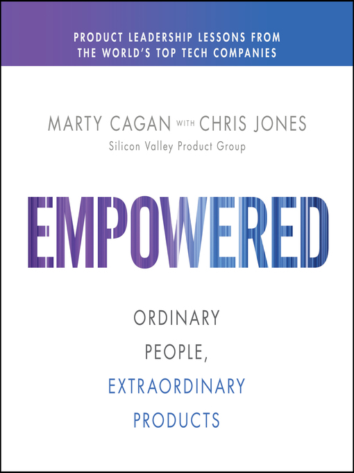 Title details for EMPOWERED by Marty Cagan - Available